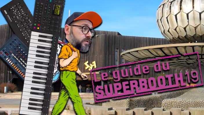 Superbooth 2019 et Asmoth sent la grand mère