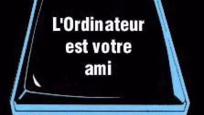 Ne faites pas confiance aux ordinateurs